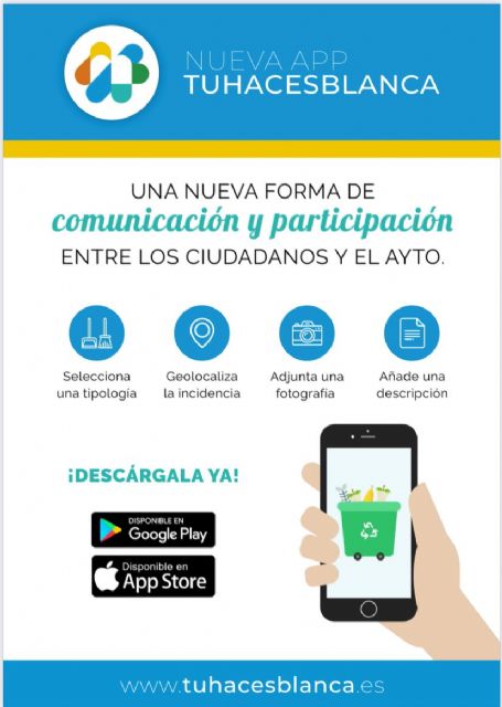 TÚ HACES BLANCA: Nueva aplicación móvil municipal para comunicar incidencias