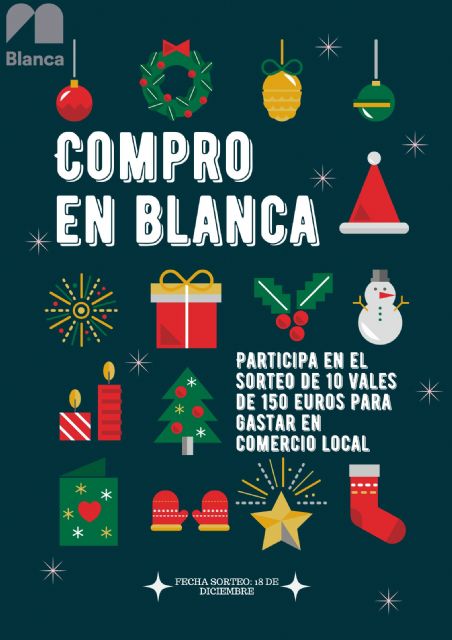 El Ayuntamiento de Blanca pone en marcha la campaña 'Compro en Blanca' para incentivar las ventas en el comercio local